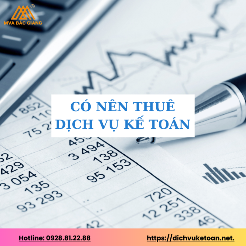 có nên thuê dịch vụ kế toán?